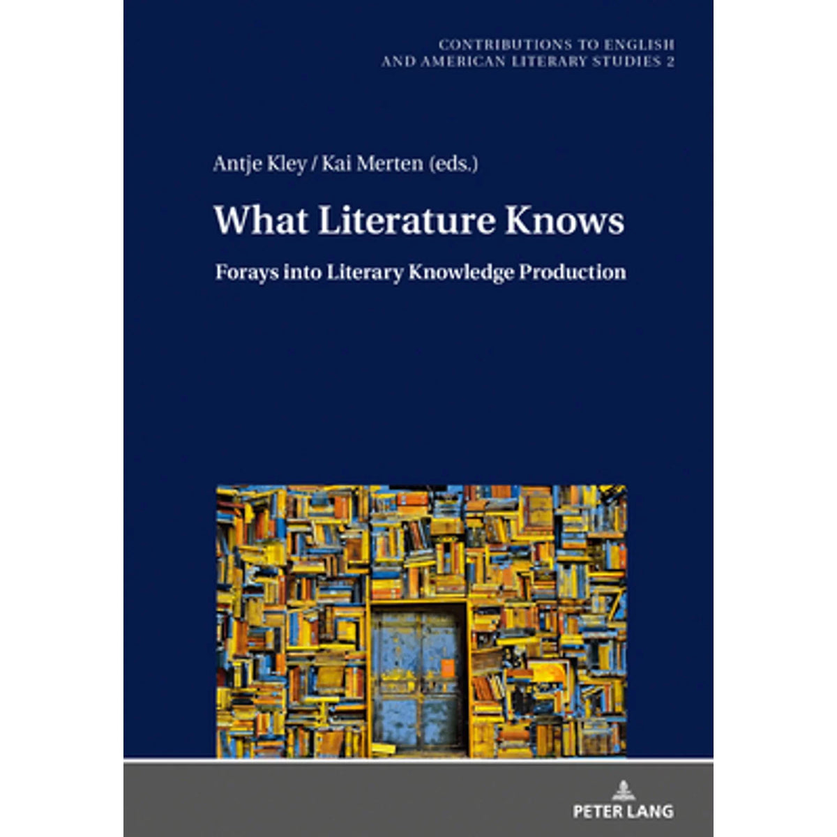 9783631750148) Kley, Merten Knows: Christoph Knowledge Antje (Hardcover by Literature Kai Pre-Owned Production into Literary Forays What Ehland,