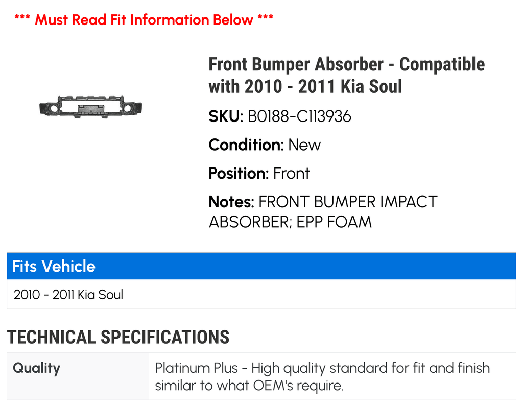 2011 Soul - - with Front Bumper Absorber 2010 Compatible Kia