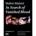 Carolyn Vanished Pre-Owned Christov-Bakargiev Malani: (13), (Hardcover of Blood dOCUMENTA Search Appadurai, In by 9783775732260) Arjun Nalini